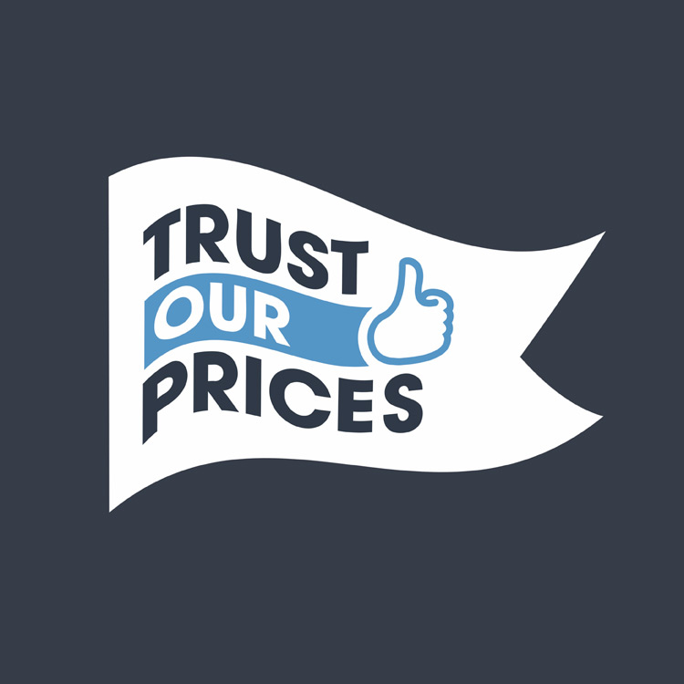 Trust our Prices